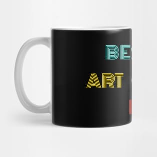 Best Art Critic Ever - Nice Birthday Gift Idea Mug